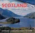 Scotland: Landmarks, Landscapes and Hidden Treasures (Undiscovered Places)