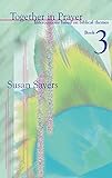 Together in prayer : intercessions based on biblical themes. Book 3