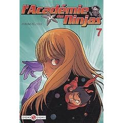 L'Acad�mie des ninjas, Tome 7 :