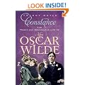 Constance: The Tragic and Scandalous Life of Mrs. Oscar Wilde