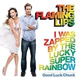 I Was Zapped By The Lucky Super Rainbow (Single Version)