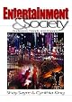 Entertainment & Society: Audiences, Trends, and Impact