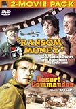 Ransom Money / Desert Commandos (Double Feature)