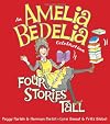 A Heaping Helping of Amelia Bedelia