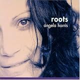 Roots - Angela Harris