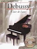 Debussy: Clair de Lune: Concert Performer Series [With CD]