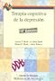 Terapia Cognitiva de la Depresion (Biblioteca de Psicologia) (Spanish Edition)