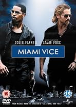 Miami Vice (Colin Farrell and Jamie Foxx) [2006]