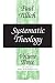 Systematic Theology, vol. 3: Life and the Spirit: History and the Kingdom of God