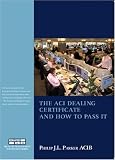 The ACI Dealing Certificate and how to pass it (Treasury Management and Finance Series) 517oRIEvyWL. SL160 The ACI Dealing Certificate and how to pass it (Treasury Management and Finance Series)