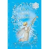 Lily's Seaside Adventure: A Flower Fairies Friends Chapter Book