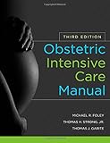 Obstetric intensive care manual