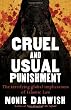Cruel and Usual Punishment: The Terrifying Global Implications of Islamic Law