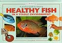 Practical Guide to Keeping Healthy Fish: Essential Advice to Help You Maintain Your Fish in Peak Condition (Tankmaster)