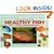 Practical Guide to Keeping Healthy Fish: Essential Advice to Help You Maintain Your Fish in Peak Condition (Tankmaster)