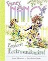 Fancy Nancy Explorer Extraordinaire! (Hardcover)