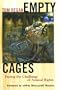 Empty Cages: Facing the Challenge of Animal Rights