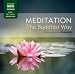 Meditation - The Buddhist Way (Unabridged Non-Fiction) (Naxos Non Fiction)