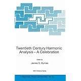 twentieth century harmonic analysis a celebration nato science series ii