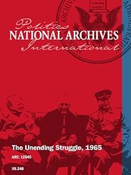 THE UNENDING STRUGGLE, 1965