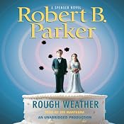 Rough Weather | [Robert B. Parker]