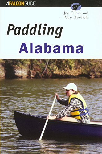 Paddling Alabama (Regional Paddling Series)