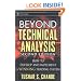 Beyond Technical Analysis: How to Develop and Implement a Winning Trading System, 2nd Edition