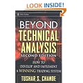 Beyond Technical Analysis: How to Develop and Implement a Winning Trading System (Wiley Trading)