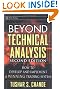 Beyond Technical Analysis: How to Develop and Implement a Winning Trading System, 2nd Edition