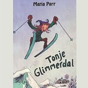 Tonje Glimmerdal | [Maria Parr]