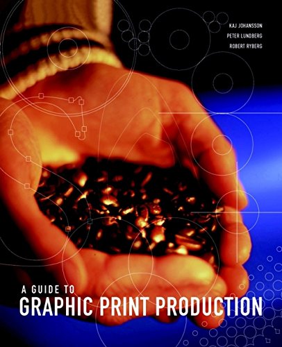 a guide to graphic print production