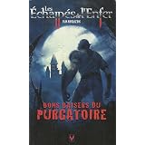Les Echapp�s de l'Enfer, Tome 3 : Bons Baisers du Purgatoirepar Vuk Kovasevic