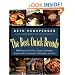 The Best Quick Breads: 150 Recipes for Muffins, Scones, Shortcakes, Gingerbreads, Cornbreads, Coffeecakes, and More