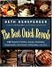 The Best Quick Breads: 150 Recipes for Muffins, Scones, Shortcakes, Gingerbreads, Cornbreads, Coffeecakes, and More by Beth Hensperger