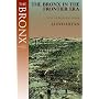 The Bronx in the Frontier Era (History of The Bronx)