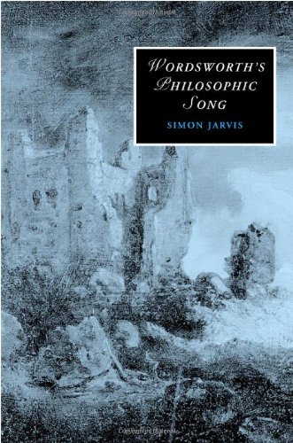 Wordsworth's Philosophic Song (Cambridge Studies in Romanticism)