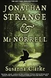 Jonathan Strange & Mr. Norrell: A Novel