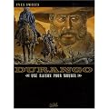 Durango, Tome 8 : Une raison pour mourir