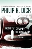 Humpty Dumpty in Oakland