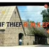 If Theif Remixed Ep CD
