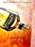 Jack - a thin veil of duplicity