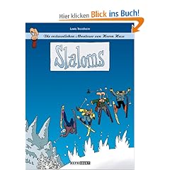 Die erstaunlichen Abenteuer von Herrn Hase 01: Slaloms