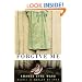 Forgive Me: A Novel
