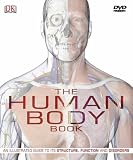 The Human Body: The Ultimate Visual Guide to Anatomy, Systems and Disorders (Book & DVD Rom) The Human Body: The Ultimate Visual Guide to Anatomy, Systems and Disorders (Book & DVD Rom)