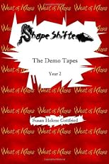 ShapeShifter -- The Demo Tapes : Year 2