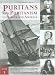 Puritans and Puritanism in Europe and America: A Comprehensive Encyclopedia, 2 volumes