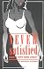 Never Satisfied: How & Why Men Cheat