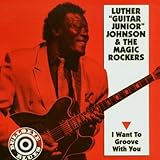 I Want To Groove With You