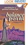 Balance Point: Searching for a Spiritual Missing Link