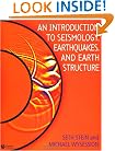 An Introduction to Seismology, Earthquakes and Earth Structure